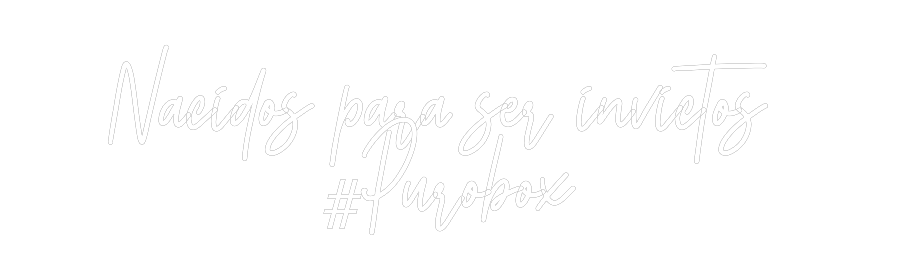 Frase Personalizada Neón Nacidos para ...
