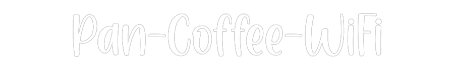 Frase Personalizada Neón Pan-Coffee-WiFi