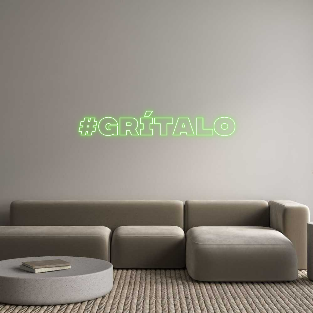 Frase Personalizada Neón #Grítalo