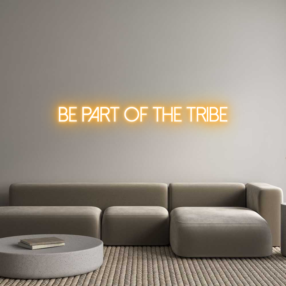 Frase Personalizada Neón Be part of th...