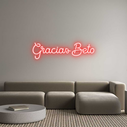 Custom Neon: Gracias Beto