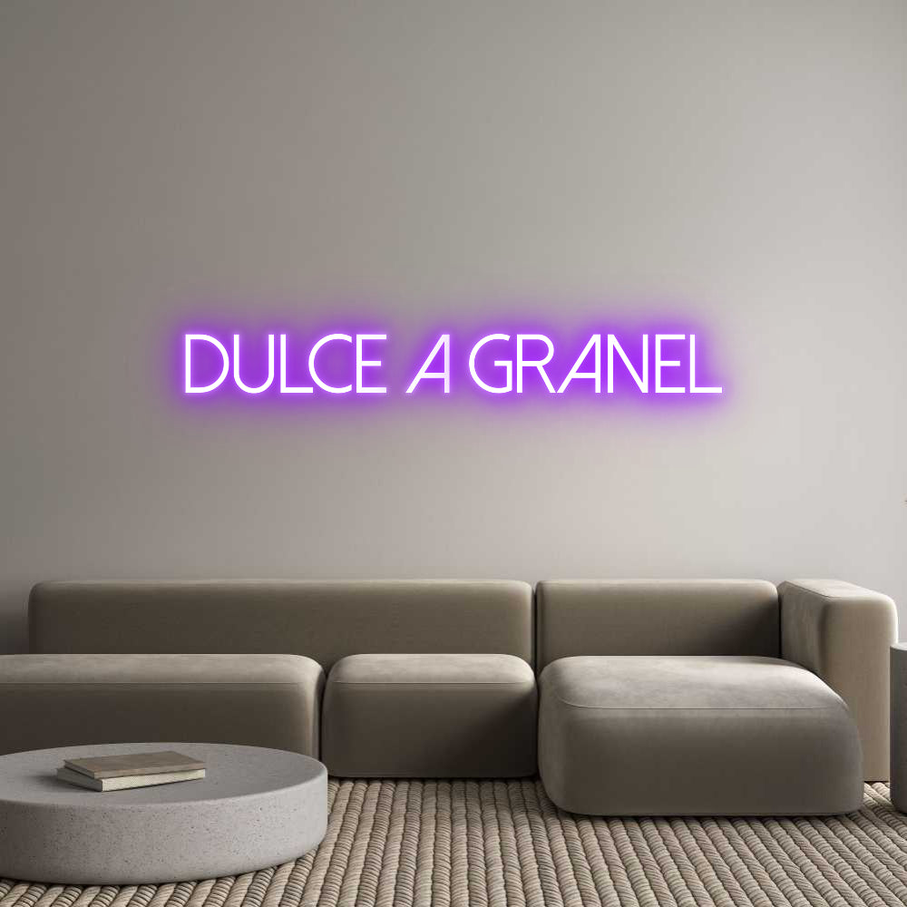 Custom Neon: DULCE A GRANEL