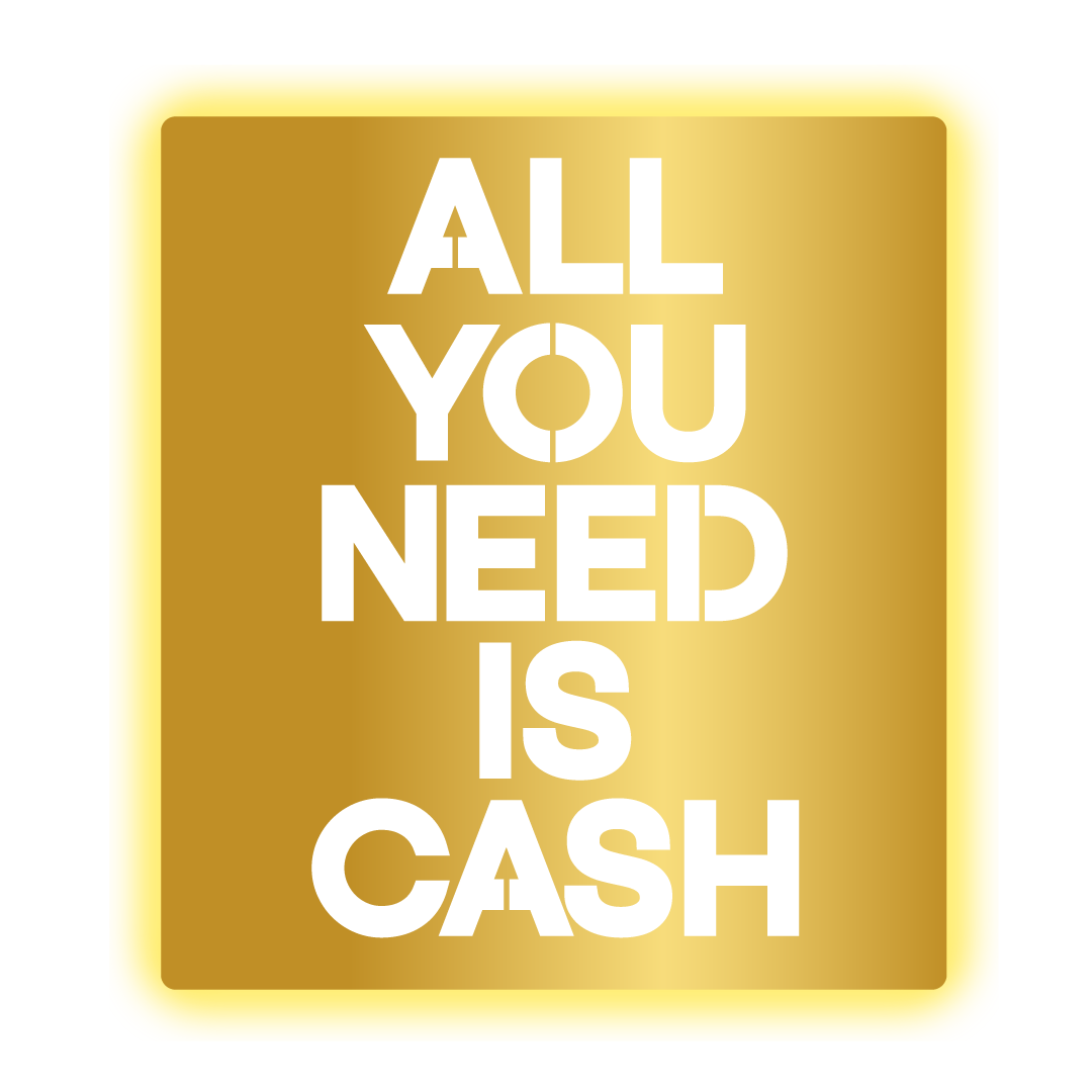 Cuadro All you need is cash