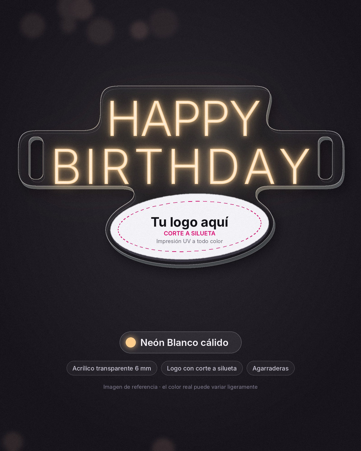 Letrero Happy Birthday portátil de neón LED blanco cálido con logo, acrílico de 6 mm y agarraderas