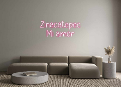 Custom Neon: Zinacatepec 
...