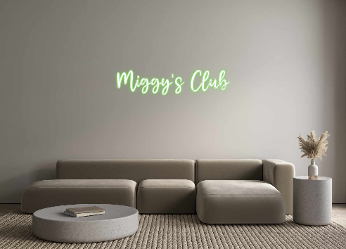 Custom Neon: Miggy’s Club