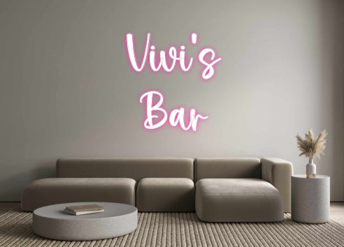 Custom Neon: Vivi’s
Bar