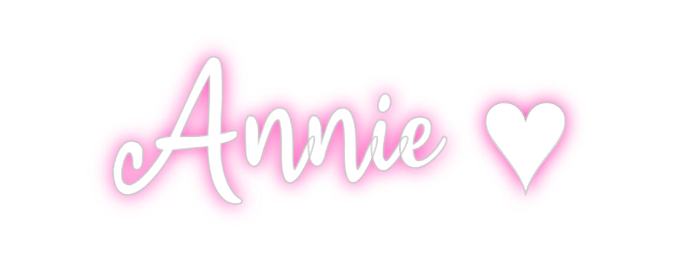 Custom Neon: Annie ♥