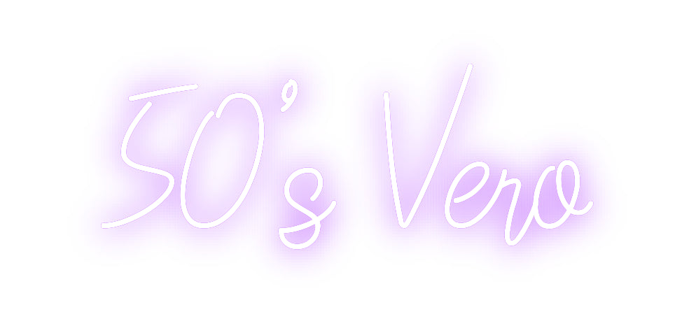 Custom Neon: 50’s Vero