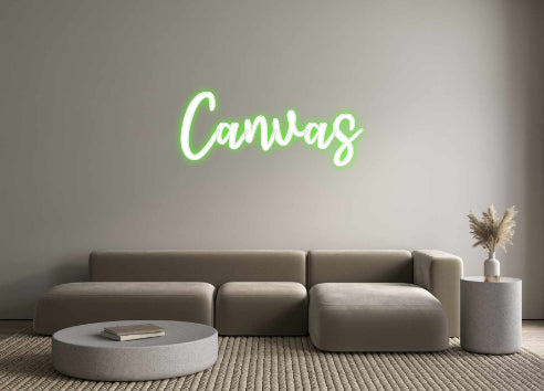 Custom Neon: Canvas