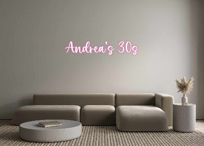 Custom Neon: Andrea’s 30s