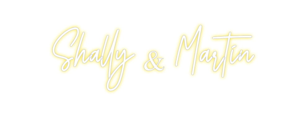 Custom Neon: Shally & Martin