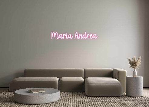 Custom Neon: Maria Andrea