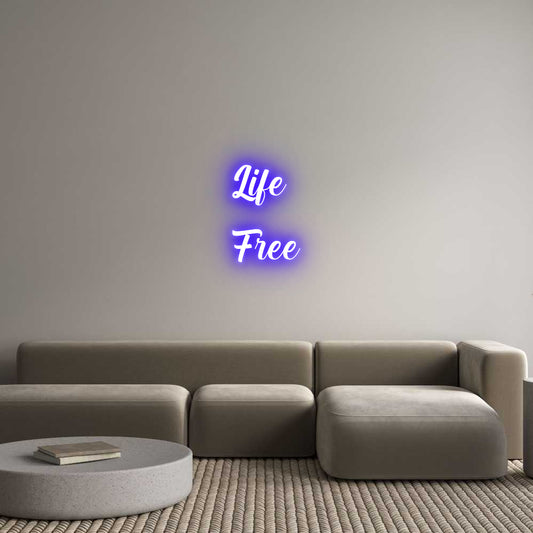 Custom Neon: Life
Free