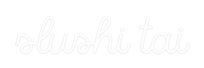 Frase Personalizada Neón slushi tai