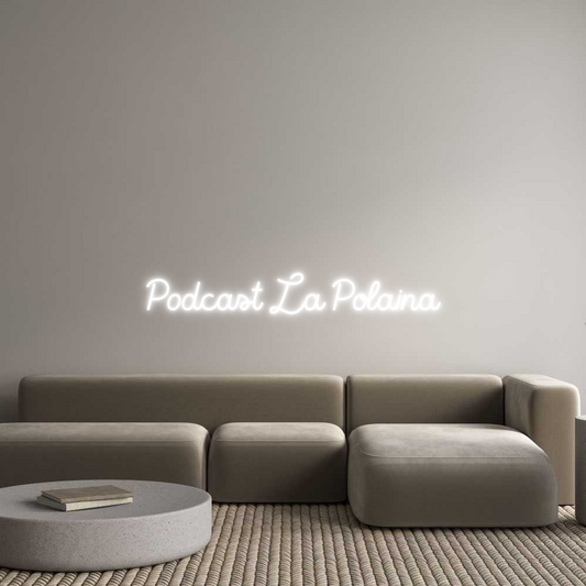 Frase Personalizada Neón Podcast La Po...
