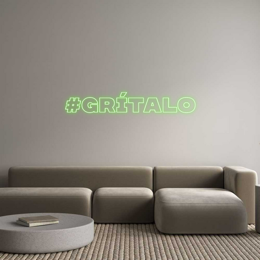 Frase Personalizada Neón #Grítalo