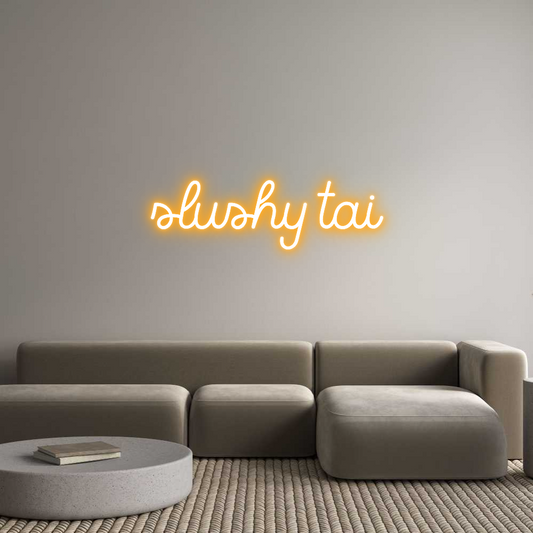 Frase Personalizada Neón slushy tai
