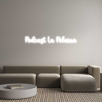 Frase Personalizada Neón Podcast La Po...