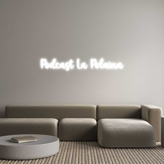 Frase Personalizada Neón Podcast La Po...