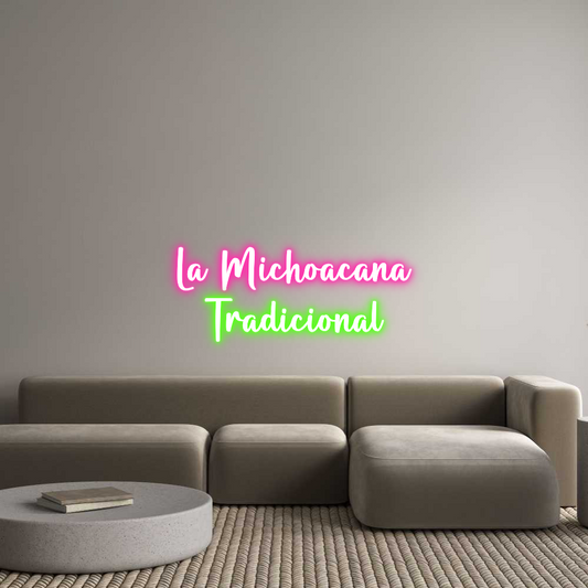 Frase Personalizada Neón La Michoacana...