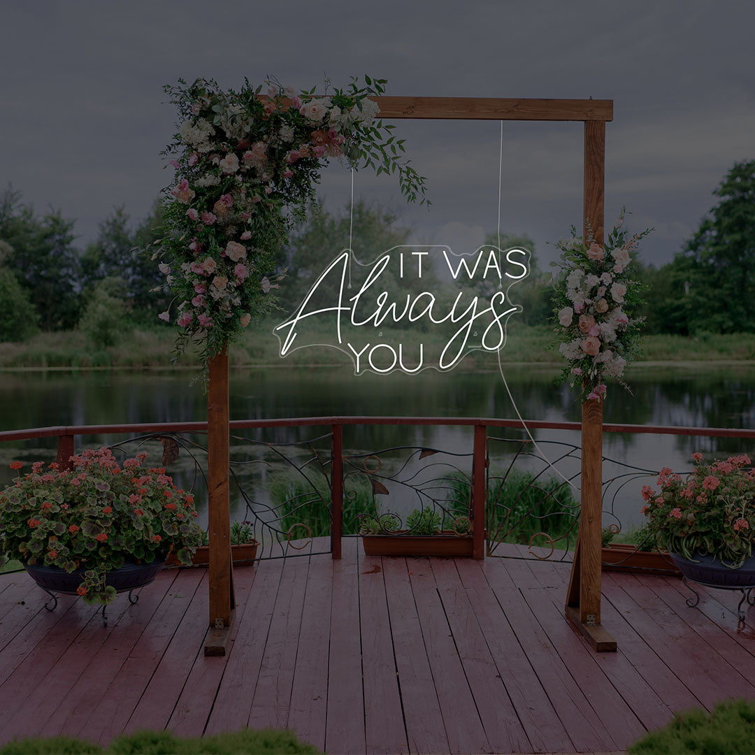 It Was Always You