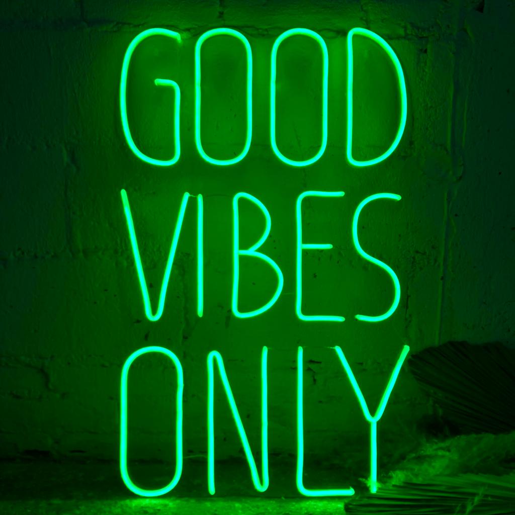 Good Vibes Only 4