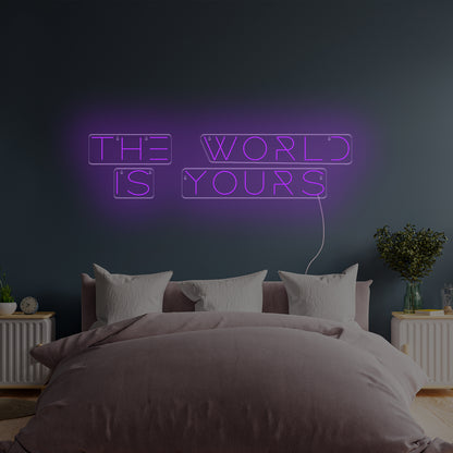 The World Is Yours
